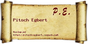 Pitsch Egbert névjegykártya